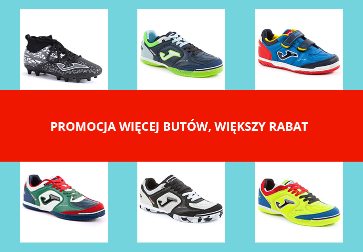 PROMOCJA WIĘCEJ BUTÓW, WIĘKSZY RABAT